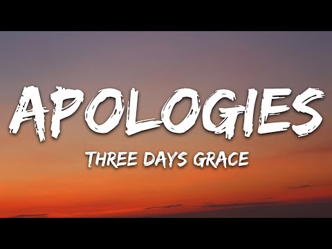 Three Days Grace – Apologies